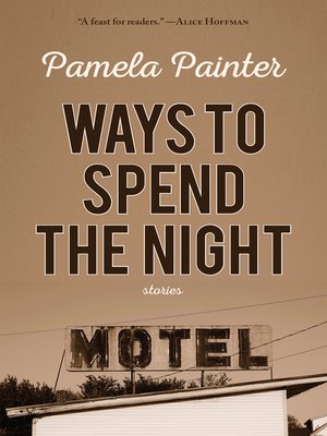 cover image of Ways to Spend the Night